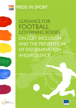 Guidance for Football Governing Bodies on Lgbt Inclusion and the Prevention of Discrimination and Violence Impressum