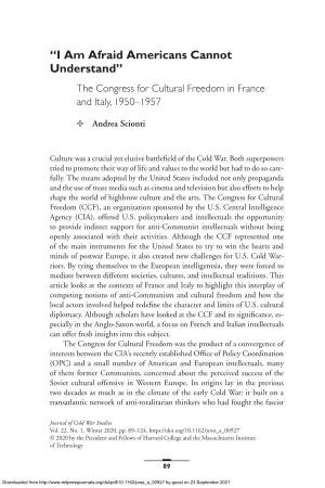 “I Am Afraid Americans Cannot Understand” the Congress for Cultural Freedom in France and Italy, 1950–1957