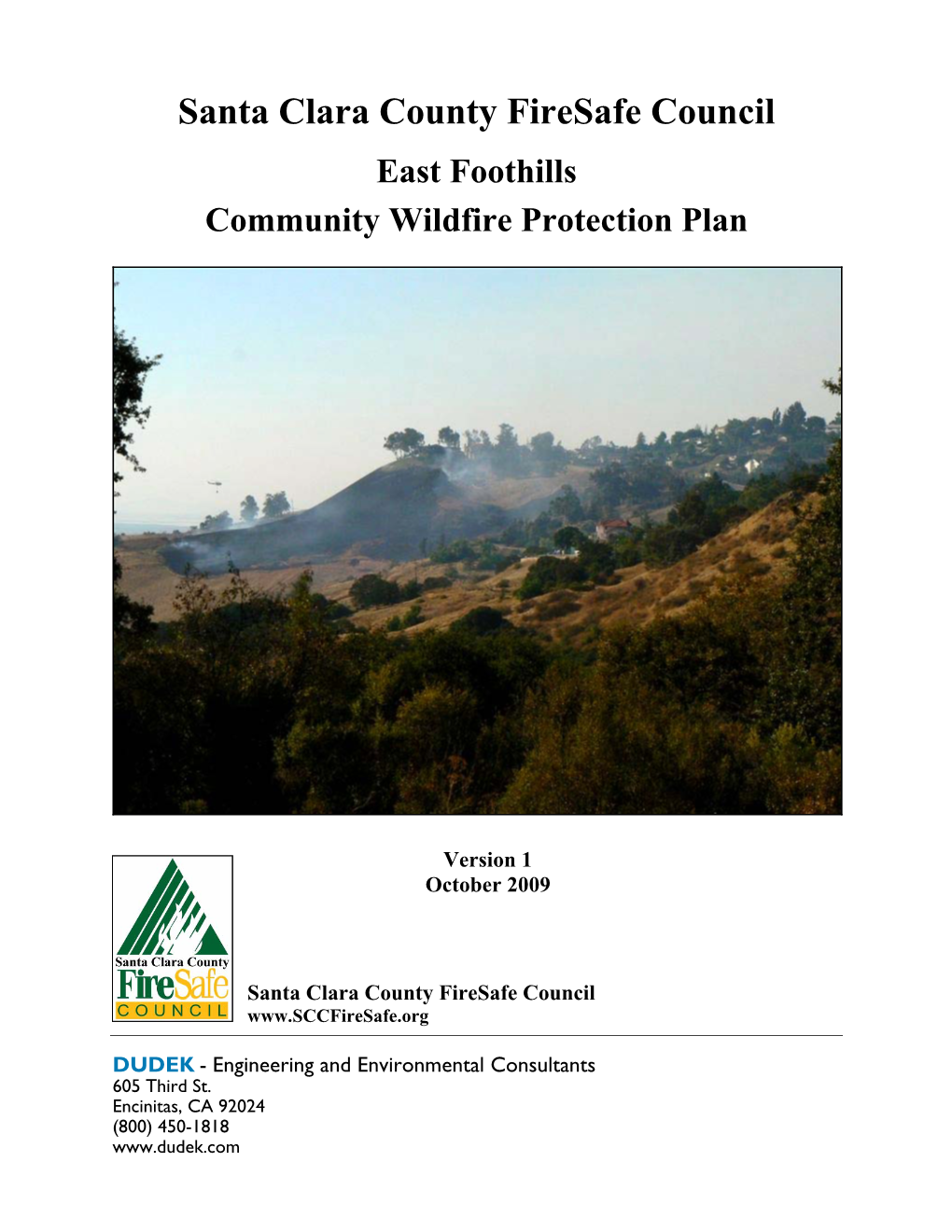 Santa Clara County Firesafe Council East Foothills Community Wildfire Protection Plan