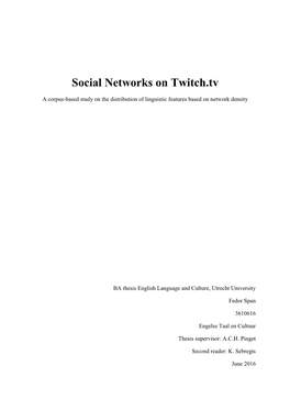 Social Networks on Twitch.Tv