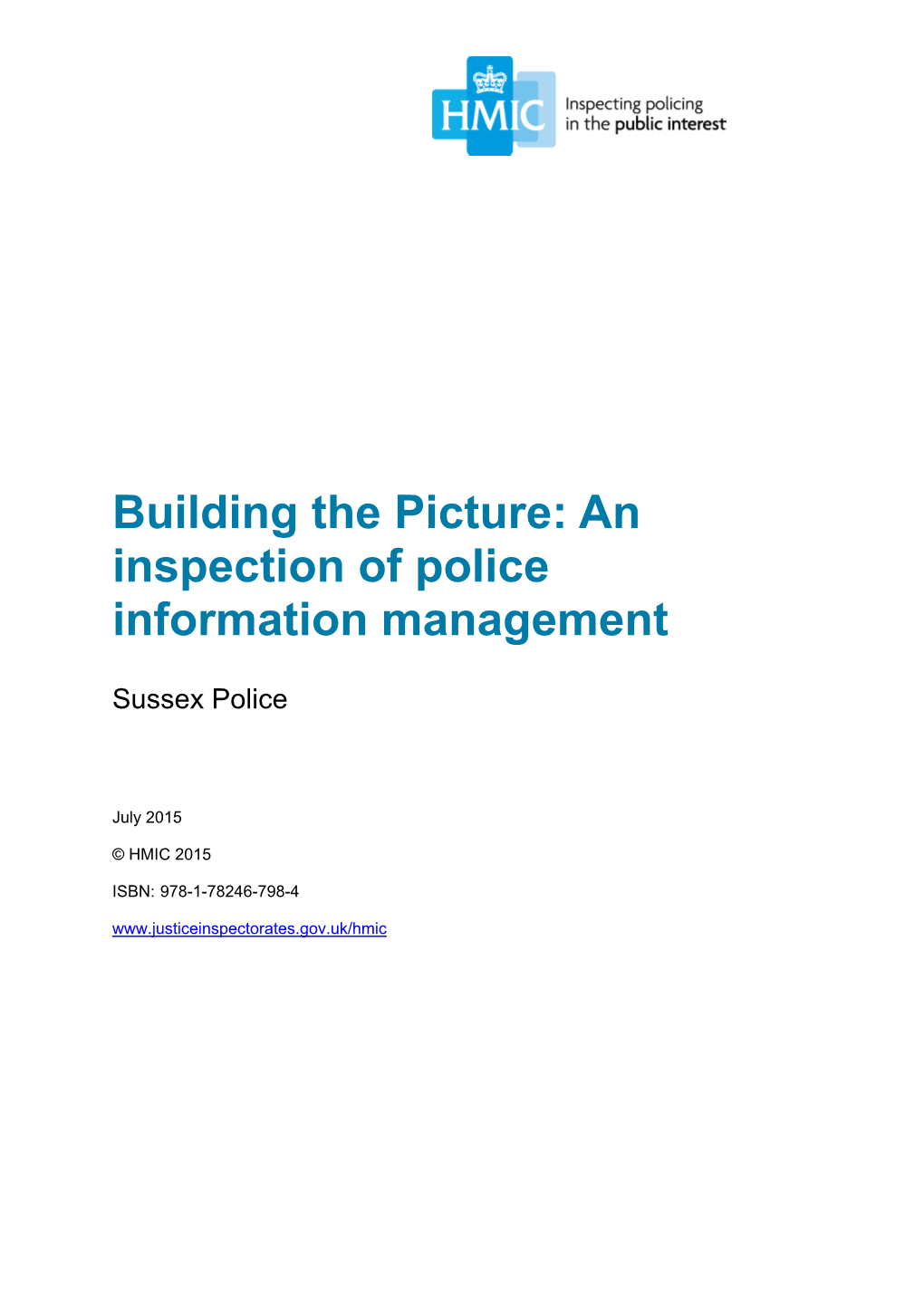 Building the Picture: an Inspection of Police Information Management