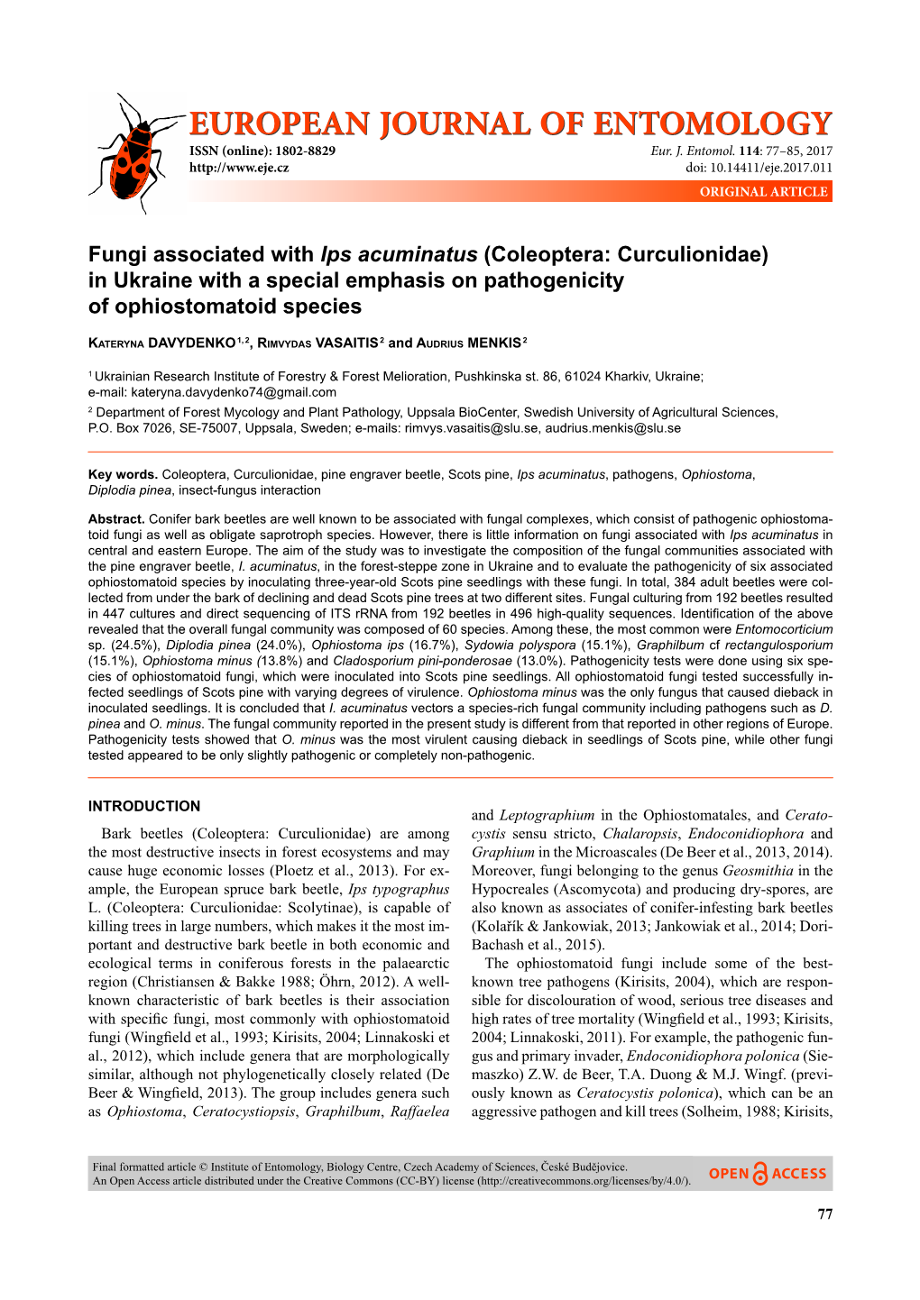 Fungi Associated with Ips Acuminatus (Coleoptera: Curculionidae) in Ukraine with a Special Emphasis on Pathogenicity of Ophiostomatoid Species