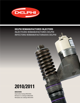 Delphi Remanufactured Injector Warranty Coverage
