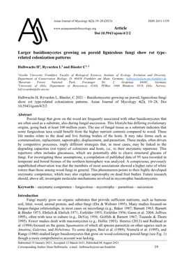 Larger Basidiomycetes Growing on Poroid Lignicolous Fungi Show Rot Type- Related Colonization Patterns
