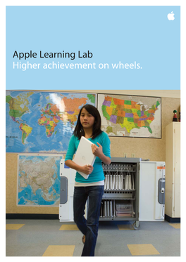 Apple Learning Lab Higher Achievement on Wheels. Roll Digital Learning Into Any Classroom