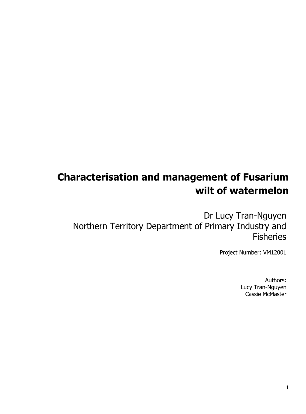 Characterisation and Management of Fusarium Wilt of Watermelon