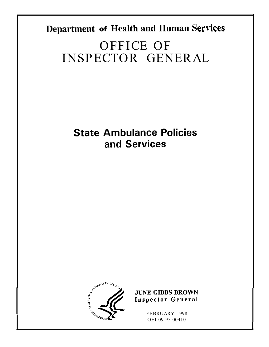 State Ambulance Policies and Services (OEI-09-95-00410; 2/98)