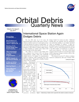 Quarterly News Volume 15, Issue 3 July 2011 International Space Station Again Inside