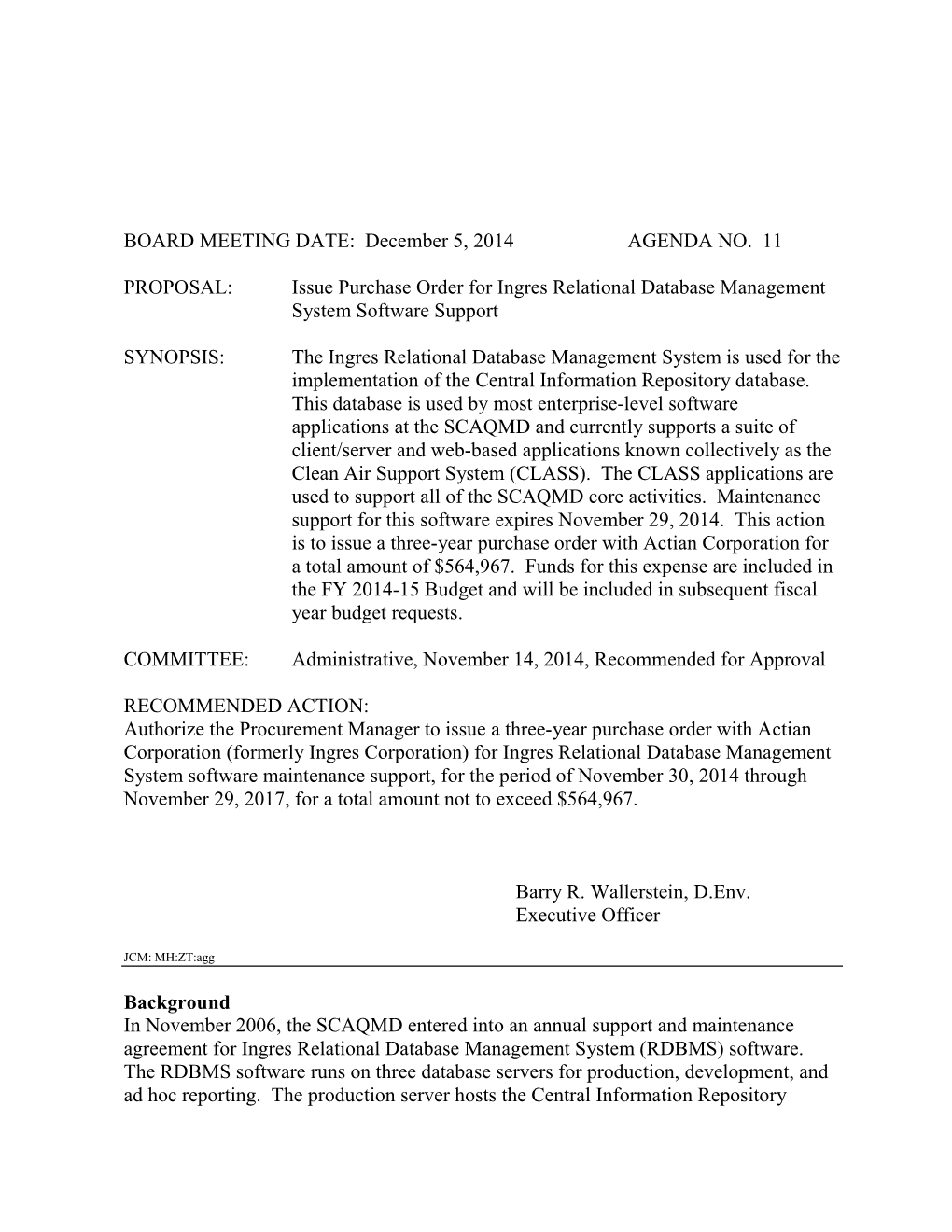 Issue Purchase Order for Ingres Relational Database Management System Software Support