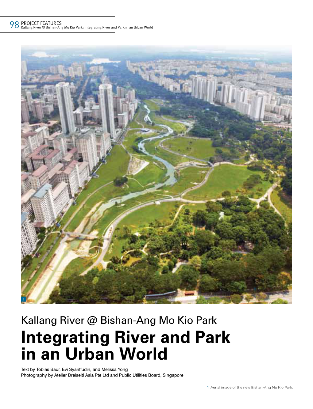 Kallang River Bishan Ang Mo Kio Park Integrating River And Park In