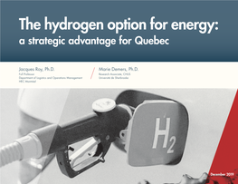 The Hydrogen Option for Energy: a Strategic Advantage for Quebec