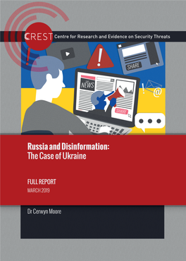 Russia and Disinformation the Case of Ukraine