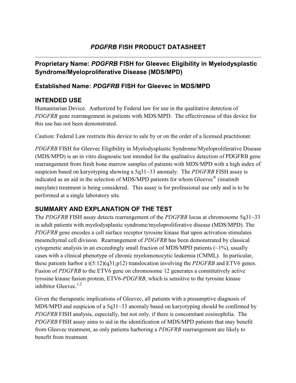 PDGFRB FISH for Gleevec Eligibility in Myelodysplastic Syndrome/Myeloproliferative Disease (MDS/MPD)