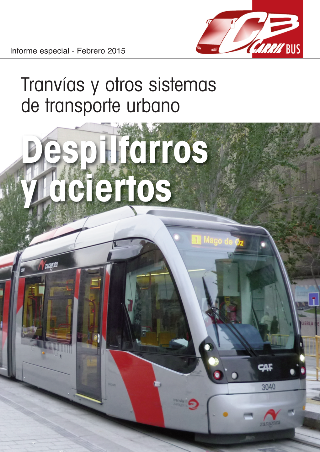 Tranvías Y Otros Sistemas De Transporte Urbano