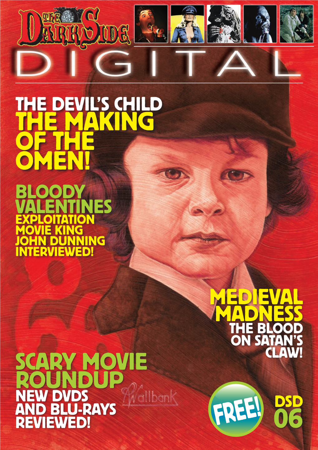 The Omen! BLOODY VALENTINES Exploitation Movie King John Dunning Interviewed!