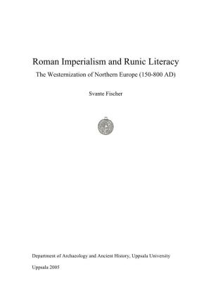 Roman Imperialism and Runic Literacy