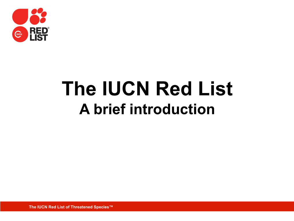 The IUCN Red List a Brief Introduction - DocsLib