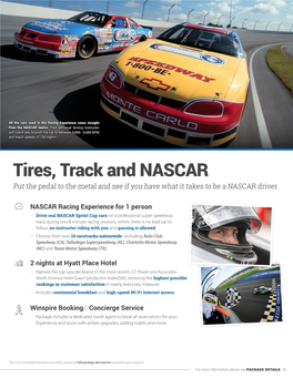 Tires, Track and NASCAR Put the Pedal to the Metal and See If You Have What It Takes to Be a NASCAR Driver