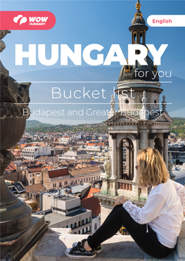 HUNGARY for You Bucket List Budapest and Greater Budapest