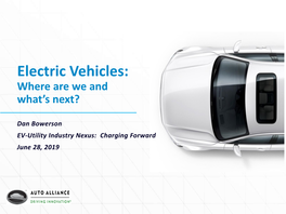 Electric Vehicles: Where Are We and What’S Next?