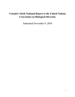 Canada's Sixth National Report to the United Nations Convention on Biological Diversity Submitted November 9, 2018
