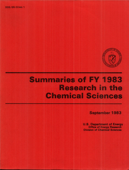 Summaries of FY 1983 Research in the Chemical Sciences September