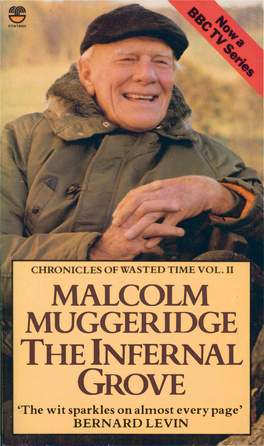 Malcolm Muggeridge the Infernal Grove
