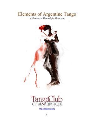 Elements of Argentine Tango a Resource Manual for Dancers