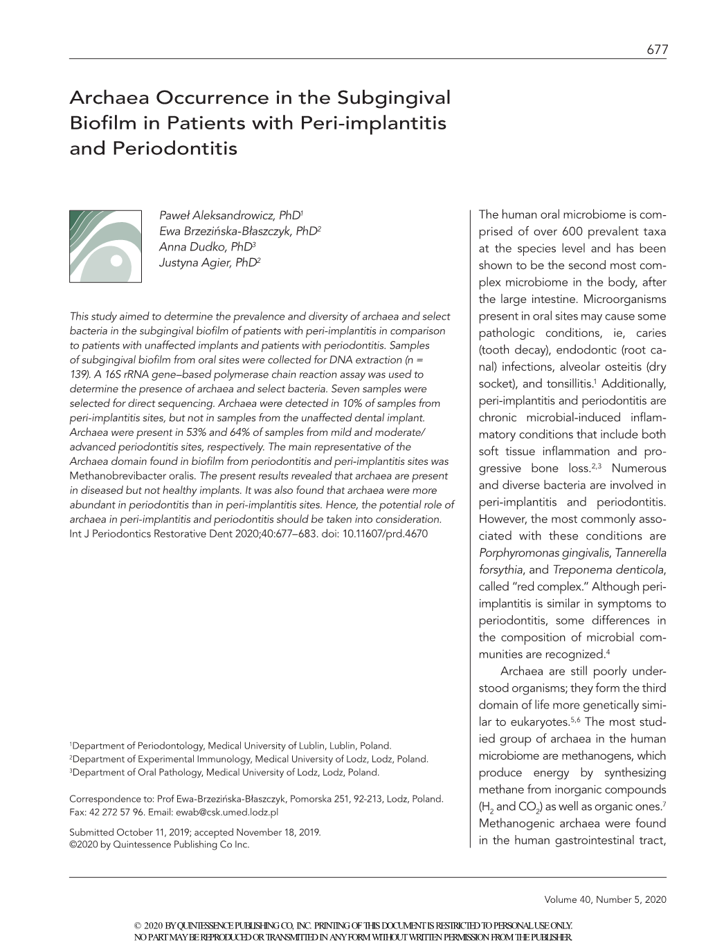 Archaea Occurrence in the Subgingival Biofilm in Patients with Peri-Implantitis and Periodontitis