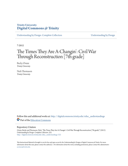 The Times They Are A-Changin': Civil War Through Reconstruction