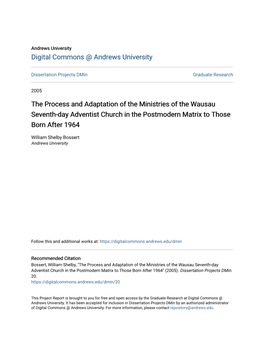The Process and Adaptation of the Ministries of the Wausau Seventh-Day Adventist Church in the Postmodern Matrix to Those Born After 1964