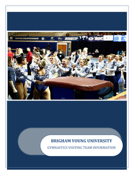 Brigham Young University Gymnastics Visiting Team Information