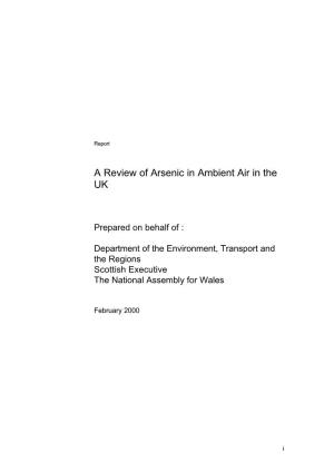 A Review of Arsenic in Ambient Air in the UK