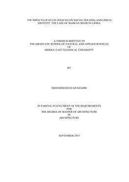 The Case of Maskan Mehr in Urmia a Thesis Submitted To