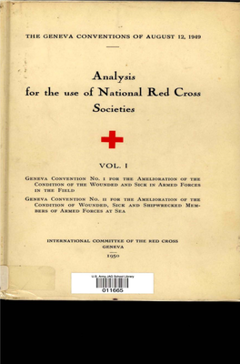 The Geneva Conventions of August 12, 1949, Analysis for the Use of National Red Cross Society, Volume I