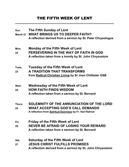 The Fifth Week of Lent ……………………………………..………………………………………………………………