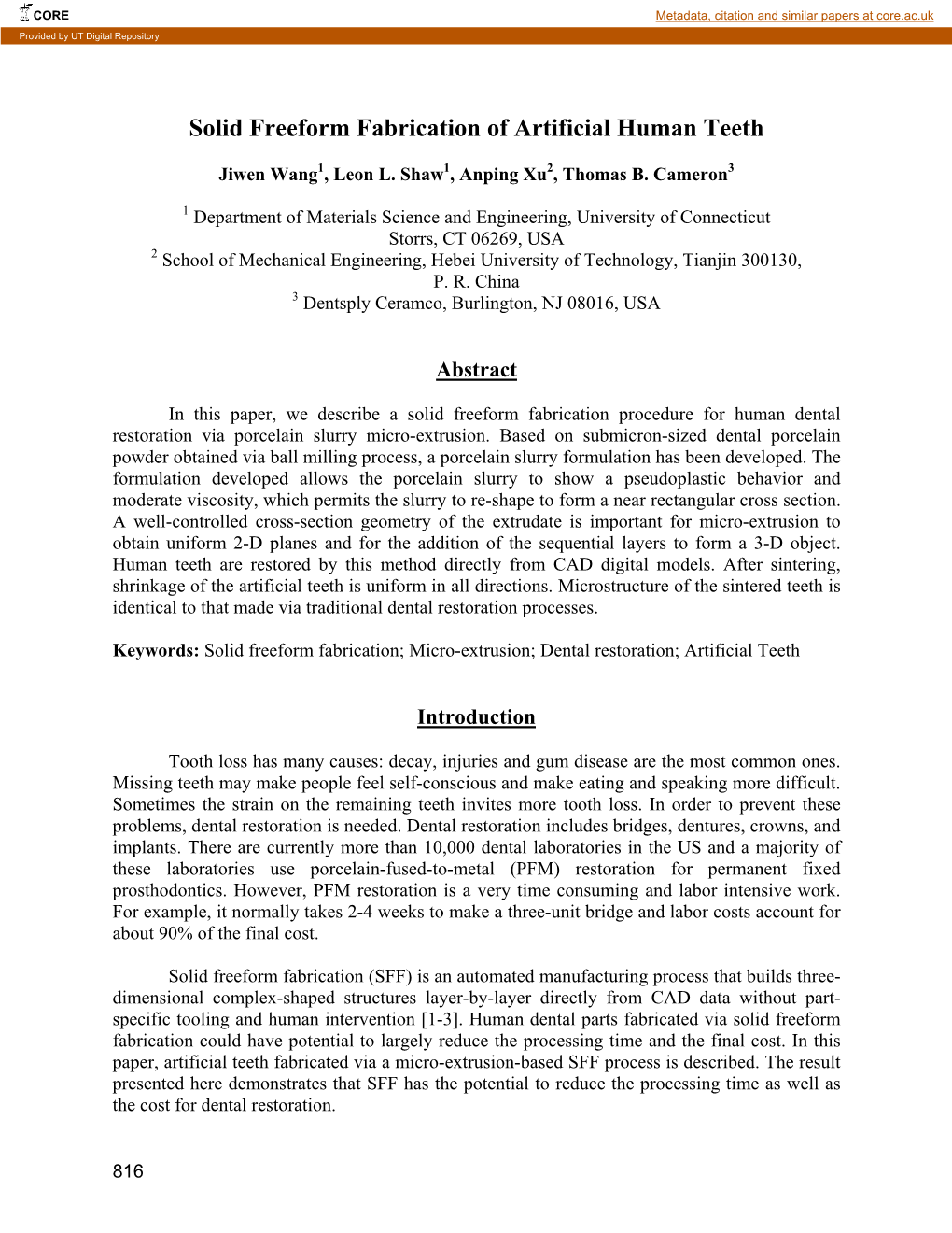 Solid Freeform Fabrication of Artificial Human Teeth