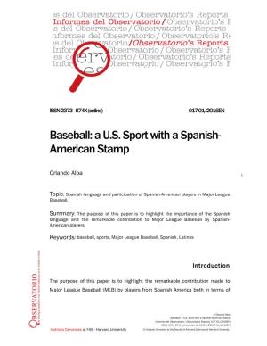 Baseball: a U.S. Sport with a Spanish- American Stamp