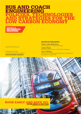 BUS and COACH ENGINEERING POLICIES, TECHNOLOGIES and STRATEGIES for the LOW CARBON ECONOMY Organised By