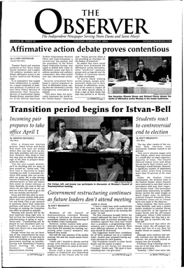 Transition Period Begins for Istvan-Bell Incoming Pair Students React Prepares to Take to Controversial Office April 1 End to Election
