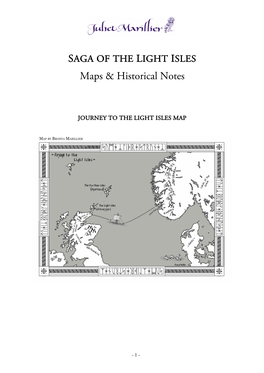 Historical Notes & Maps: Saga of the Light Isles