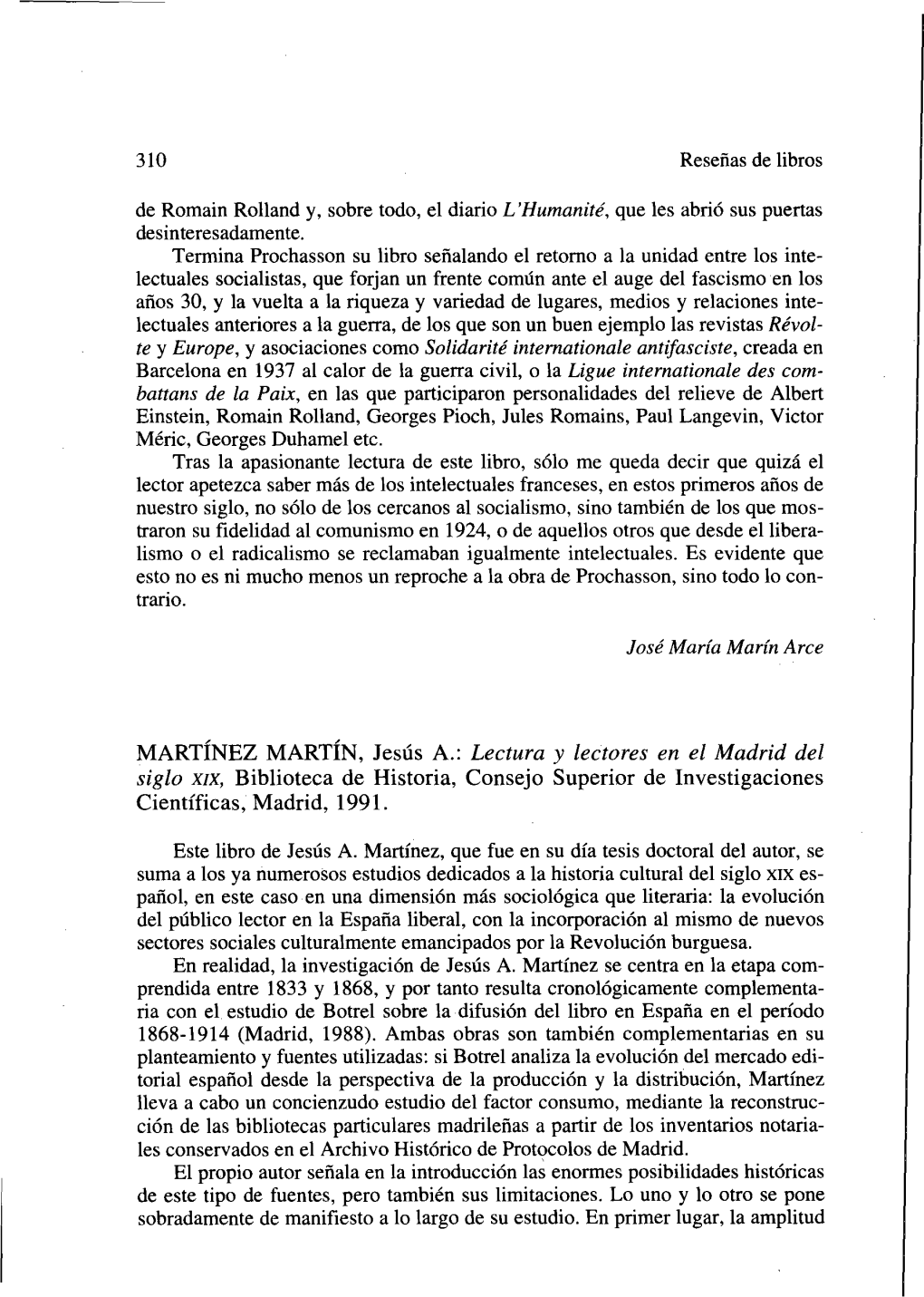 MARTÍNEZ MARTÍN, Jesús A.: Lectura Y Lectores En El Madrid Del Siglo XIX, Biblioteca De Historia, Consejo Superior De Investigaciones Científicas, Madrid, 1991