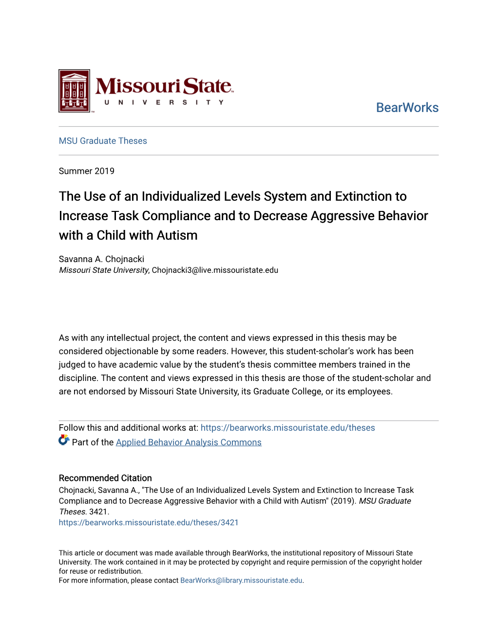 The Use of an Individualized Levels System and Extinction to Increase Task Compliance and to Decrease Aggressive Behavior with a Child with Autism