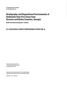 Stratigraphy and Depositional Environments of Sediments from Five Cores from Screven and Burke Counties, Georgia by W