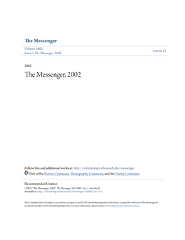 The Messenger, 2002