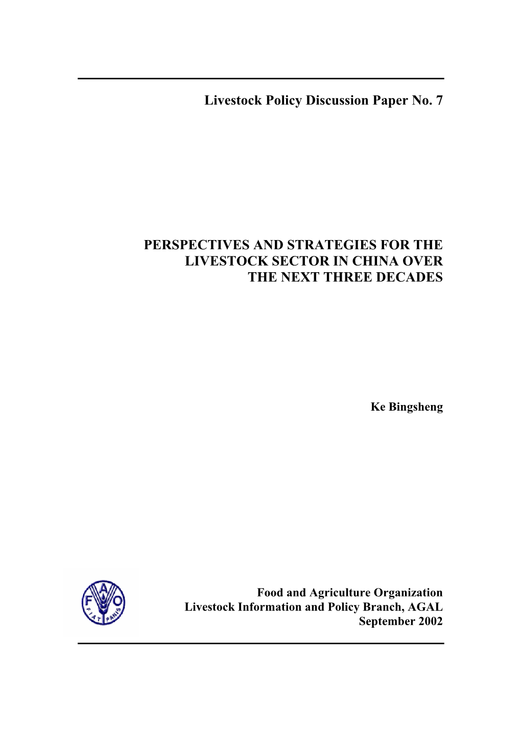 Livestock Policy Discussion Paper No. 7