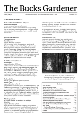 The Bucks Gardener Issue 31 & 32 the Newsletter of the Buckinghamshire Gardens Trust Autumn 2011