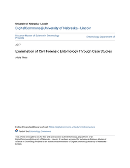 Examination of Civil Forensic Entomology Through Case Studies