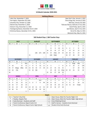 10 Month Calendar 2020-2021 Holidays/Recess 182 Student Days