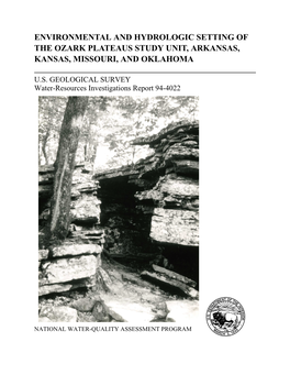 Environmental and Hydrologic Setting of the Ozark Plateaus Study Unit, Arkansas, Kansas, Missouri, and Oklahoma